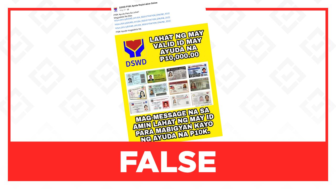 FALSE: Anyone with valid ID eligible for P10,000 cash aid