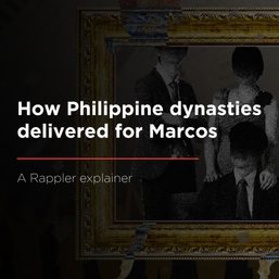 WATCH: How Philippine dynasties delivered for Marcos