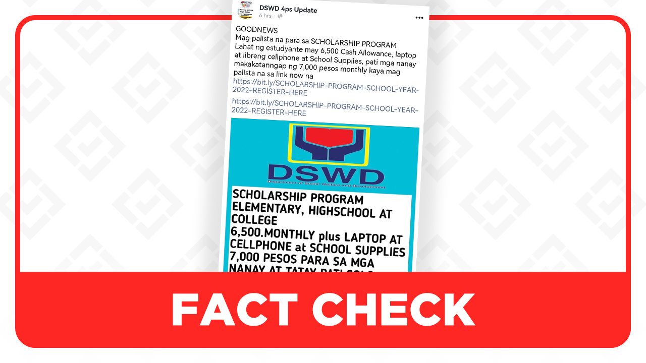 DSWD does not have any scholarship program for indigent students