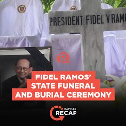 Rappler Recap: Fidel Ramos’ state funeral and burial ceremony