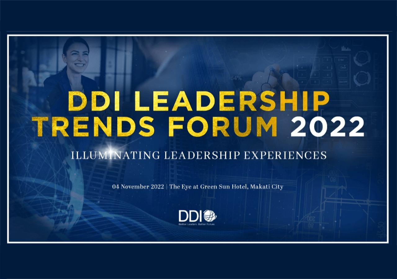 DDI’s Leadership Trends Forum 2022: Setting up your leadership development for success