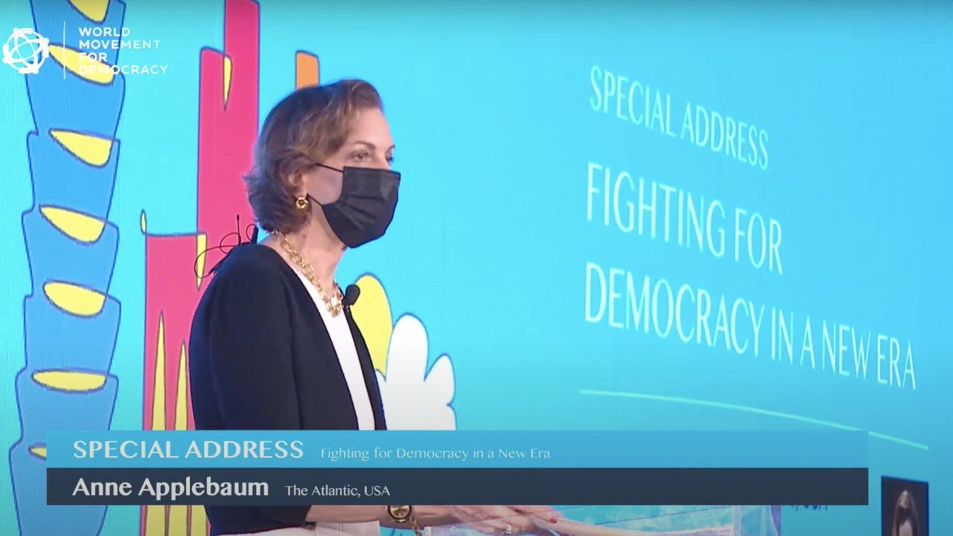 FULL TEXT: Anne Applebaum at the 11th Global Assembly of the World Movement for Democracy