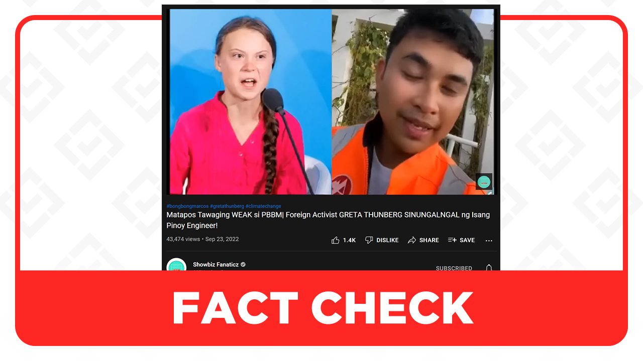 Greta Thunberg, in a video message, did not call Marcos Jr. weak
