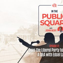 In The Public Square with John Nery: Does the Liberal Party have a future?
