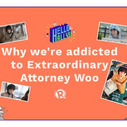 Hello to Hallyu: Why we’re addicted to ‘Extraordinary Attorney Woo’