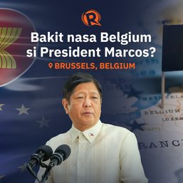 Rappler Recap: Bakit nasa Belgium si President Marcos?