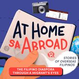 At Home sa Abroad: The Filipino diaspora through a migrant’s eyes