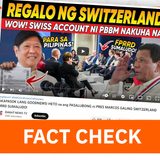 FACT CHECK: Kaduda-duda ang ‘Marcos account’ sa Switzerland