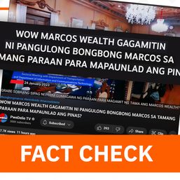 FACT CHECK: Marcos didn’t use family wealth for gov’t activities