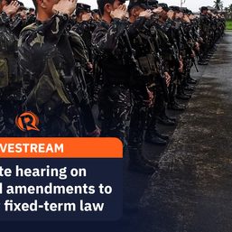LIVESTREAM: Senate hearing on proposed amendments to AFP fixed-term law