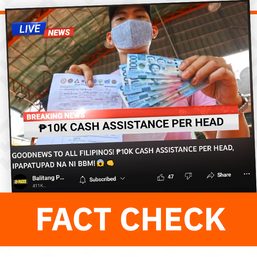 FACT CHECK: The government has not announced P10,000 cash aid for every Filipino