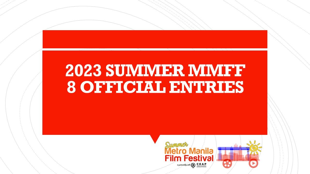 MMFF announces official 8 entries for 2023 summer edition