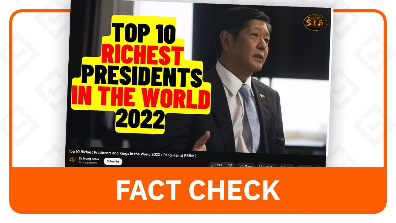 FACT CHECK: BBM is not the world’s richest president