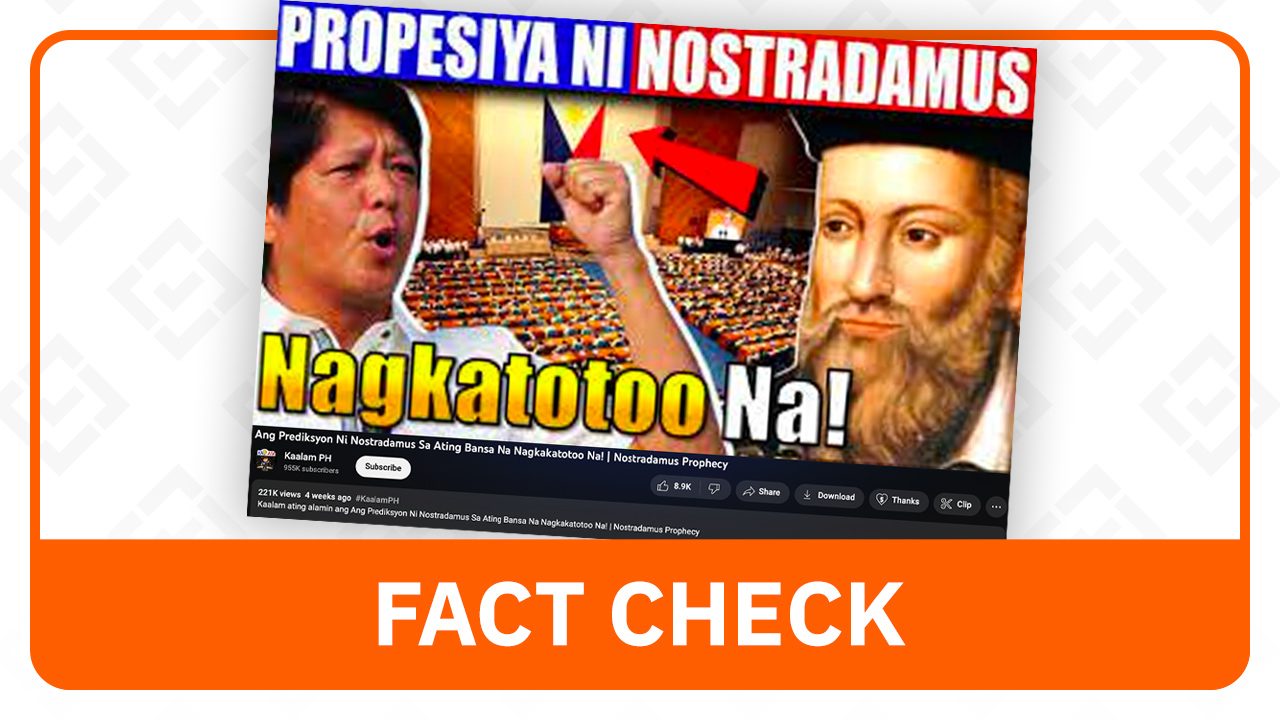 FACT CHECK: Nostradamus did not predict Marcos presidency