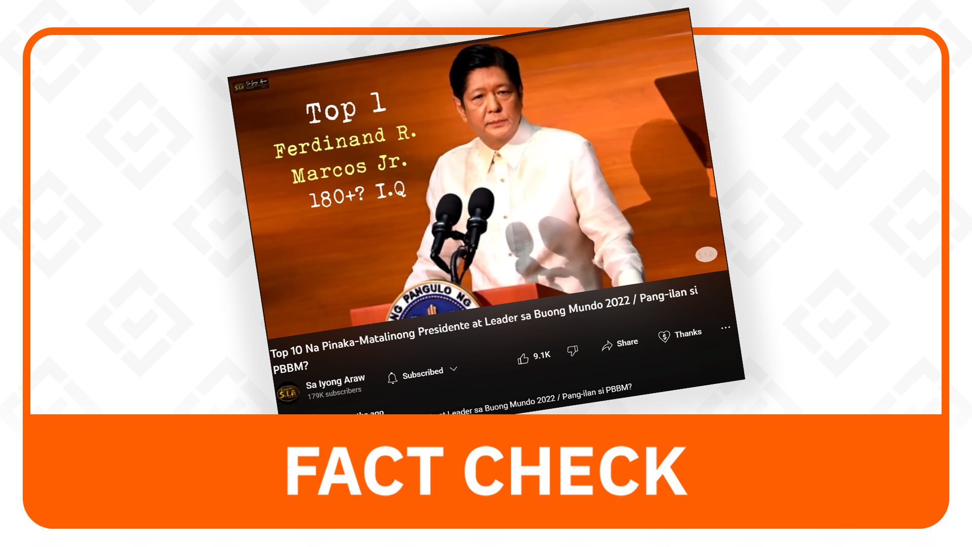 FACT CHECK: Marcos not the smartest world leader with superior IQ in 2022