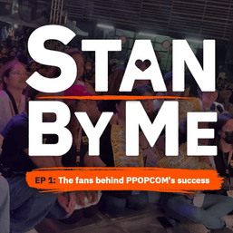 Stan by Me: The fans behind PPOPCOM’s success