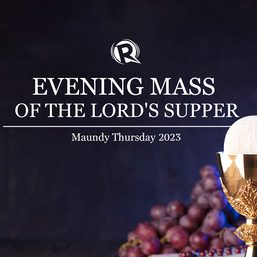 LIVESTREAM: Evening Mass of the Lord’s Supper | Maundy Thursday 2023