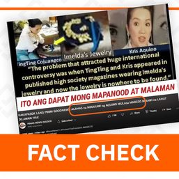 FACT CHECK: Kris Aquino did not steal Imelda Marcos’ jewelry