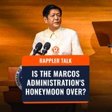 Rappler Talk: Is the Marcos administration’s honeymoon over?