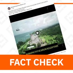 FACT CHECK: Marcos did not buy nuclear power plant using billion-dollar interest from US account