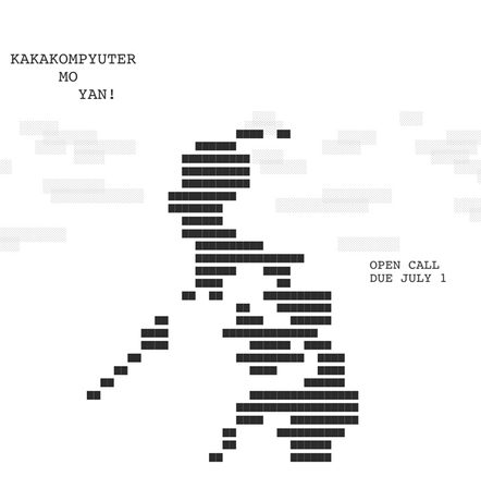 Call for submissions: ‘KAKAKOMPYUTER MO YAN!’ exhibition project