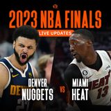 LIVE UPDATES: Denver Nuggets vs Miami Heat, Game 2 – NBA Finals 2023