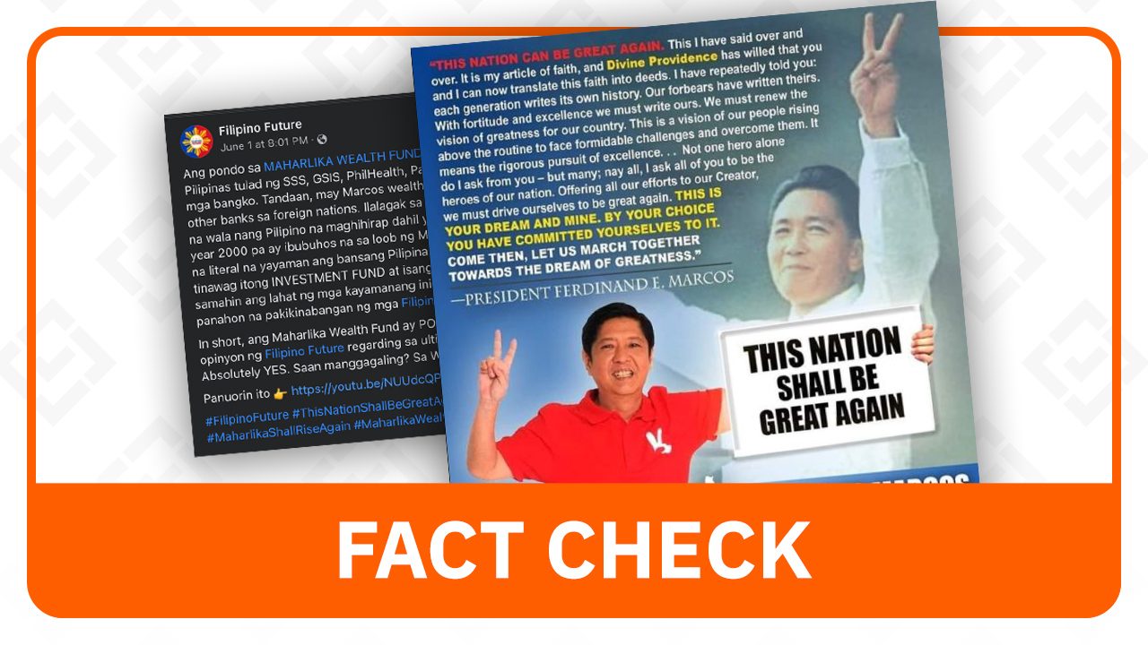 FACT CHECK: No ‘Marcos wealth’ to be reinvested in Maharlika fund  