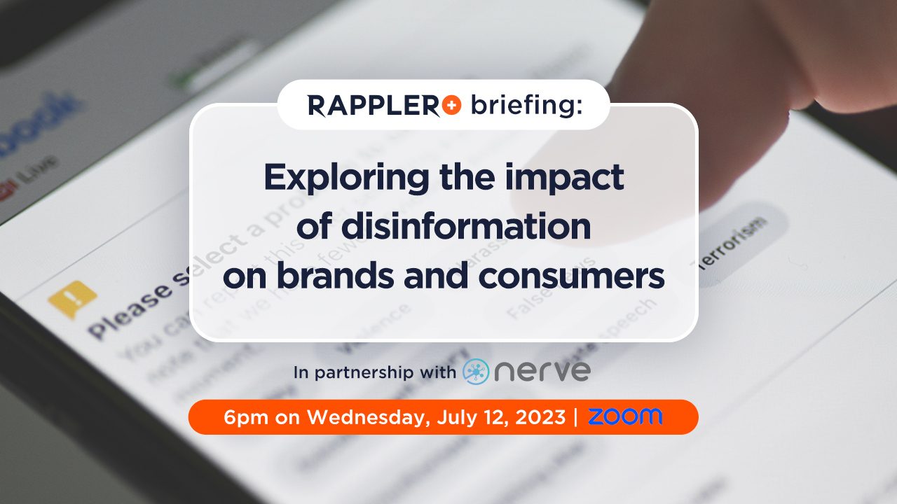 Rappler+ briefing: Exploring the impact of disinformation on brands and consumers 