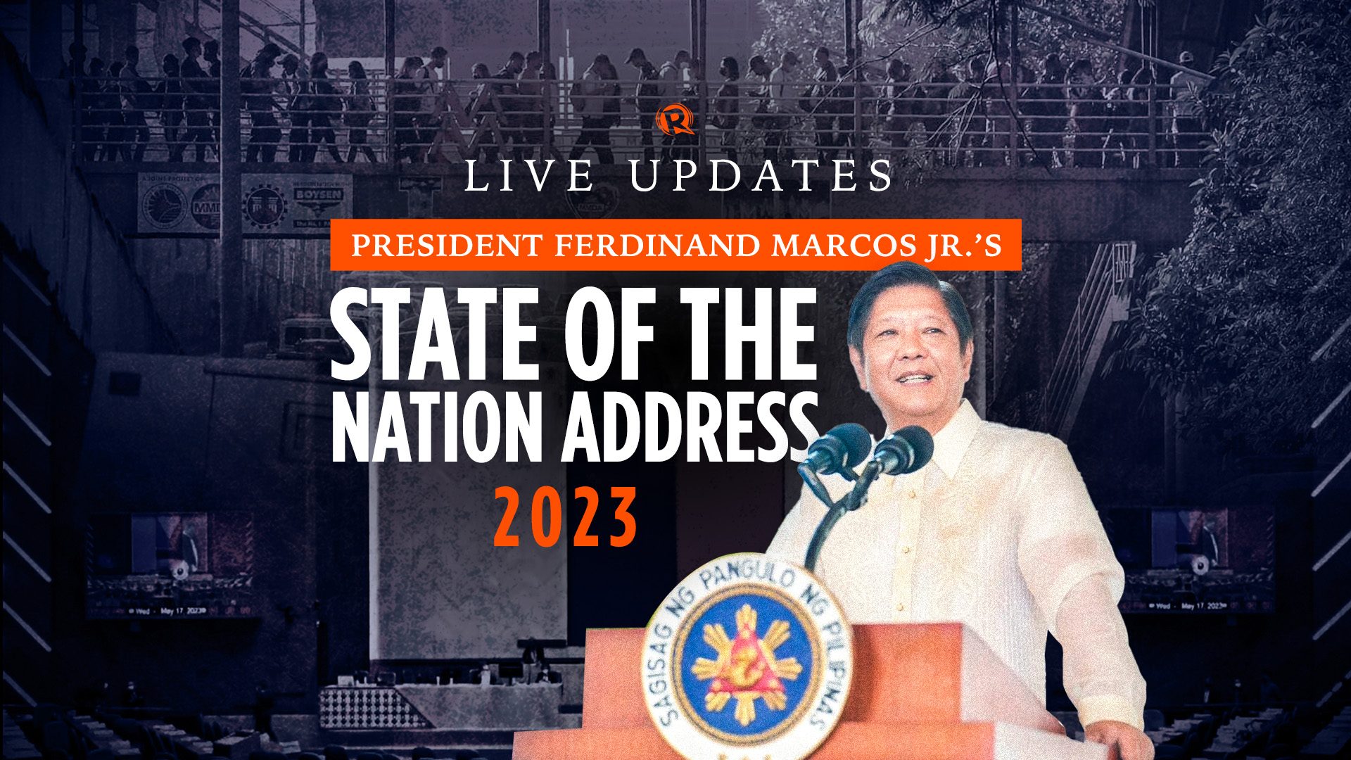 SONA 2023 LIVE UPDATES: President Ferdinand Marcos Jr.’s 2nd State of the Nation Address