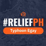 #ReliefPH: How to help communities affected by Typhoon Egay