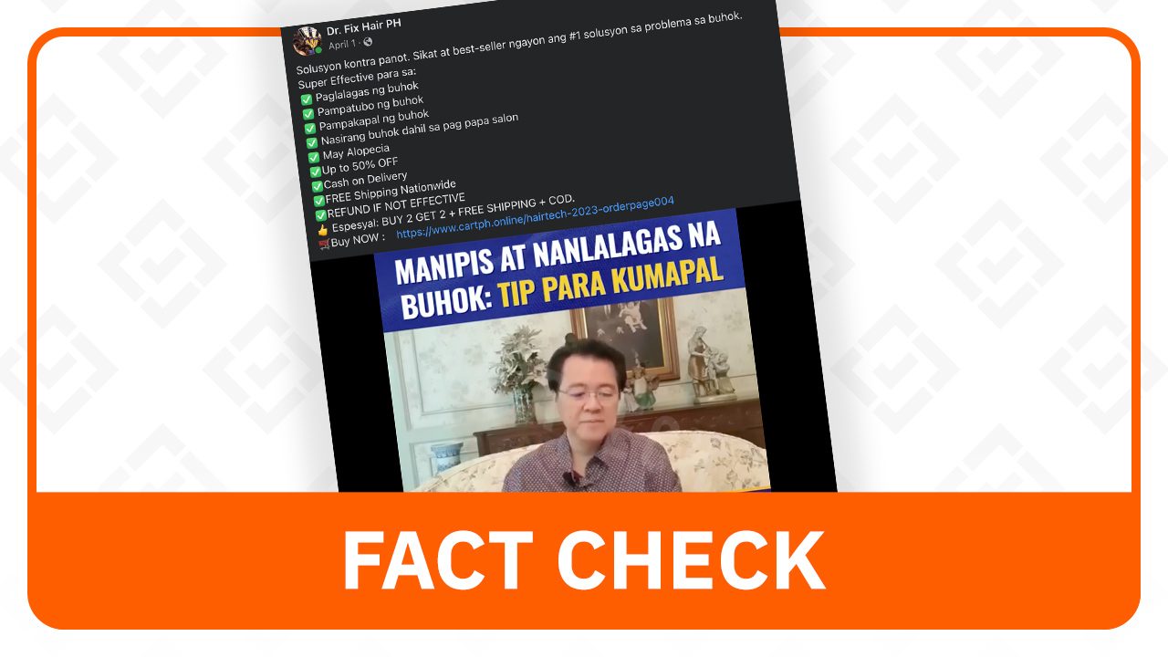 FACT CHECK: Fake ads for hair growth product use Doc Willie Ong’s videos