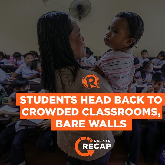 Rappler Recap: Students start school year with bare walls, crowded classes 