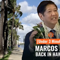 [Under 3 Minutes] Marcos Jr. back in Hawaii