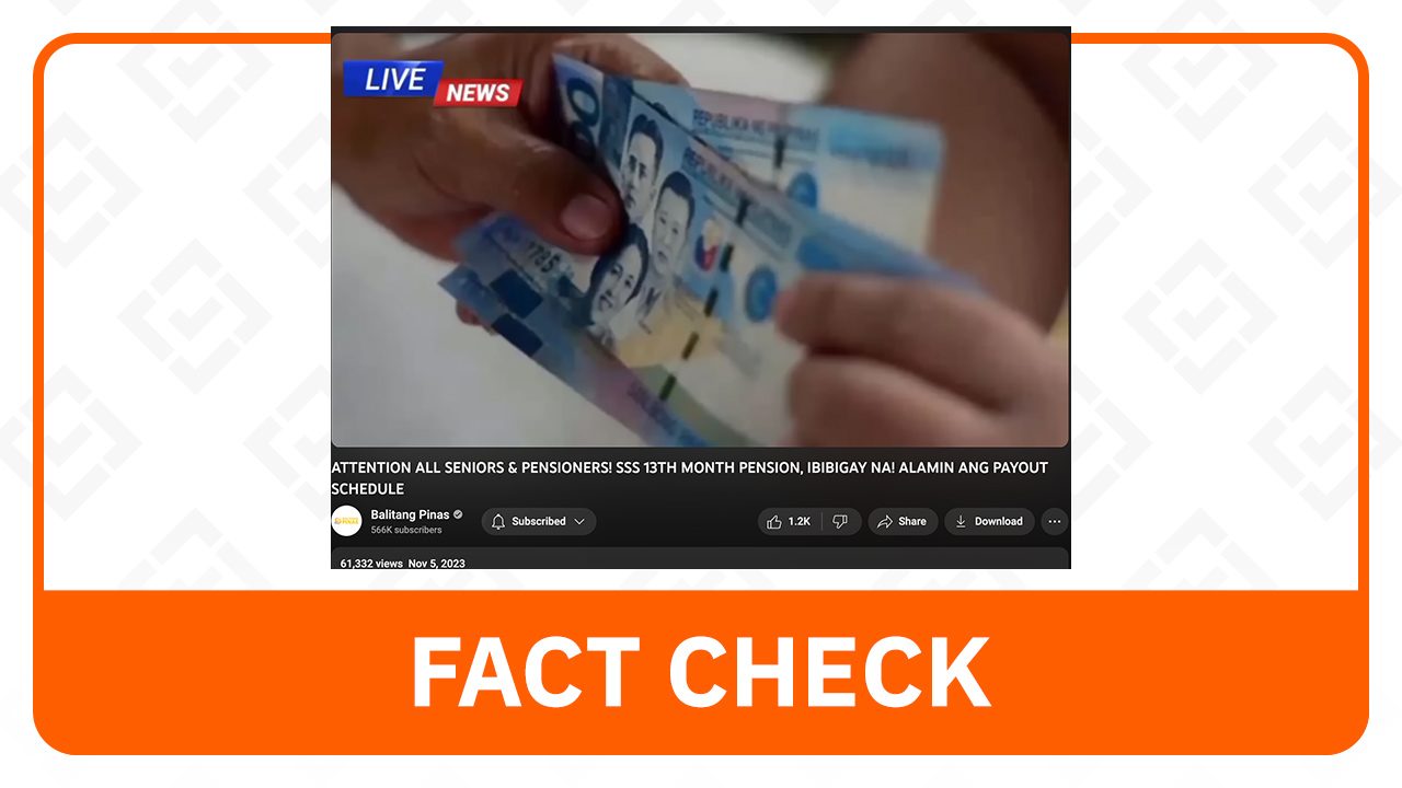FACT CHECK: No schedule yet for the release of SSS pensioners’ 13th-month pay