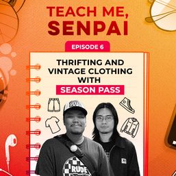 [PODCAST] Teach Me, Senpai, E6: Thrifting and vintage clothing with Season Pass