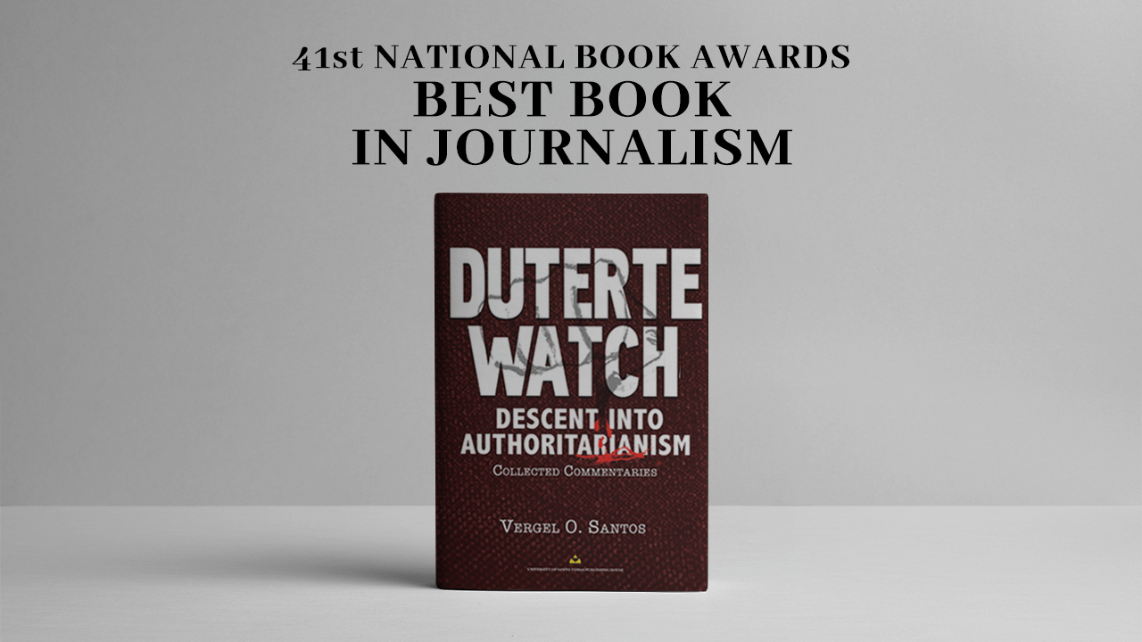 Rappler columnist Vergel O. Santos’ ‘Duterte Watch’ wins at 41st National Book Awards 