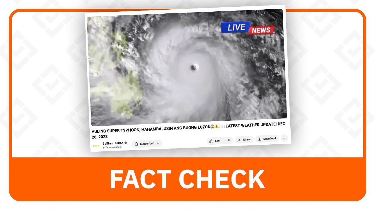 FACT CHECK: No super typhoon monitored in PH Area of Responsibility up until December 26
