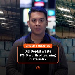 [Under 3 minutes] Did DepEd waste P3-B worth of learning materials?