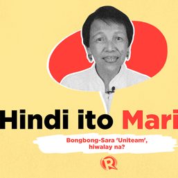 Hindi Ito Marites: ‘Uniteam’ nina Bongbong Marcos at Sara Duterte, hiwalay na?