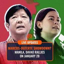 LIVE UPDATES: Marcos-Duterte showdown? Manila, Davao rallies on January 28