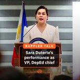 Rappler Talk: Sara Duterte’s performance as VP, DepEd chief