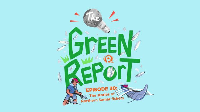 The Green Report: The stories of Northern Samar fishers