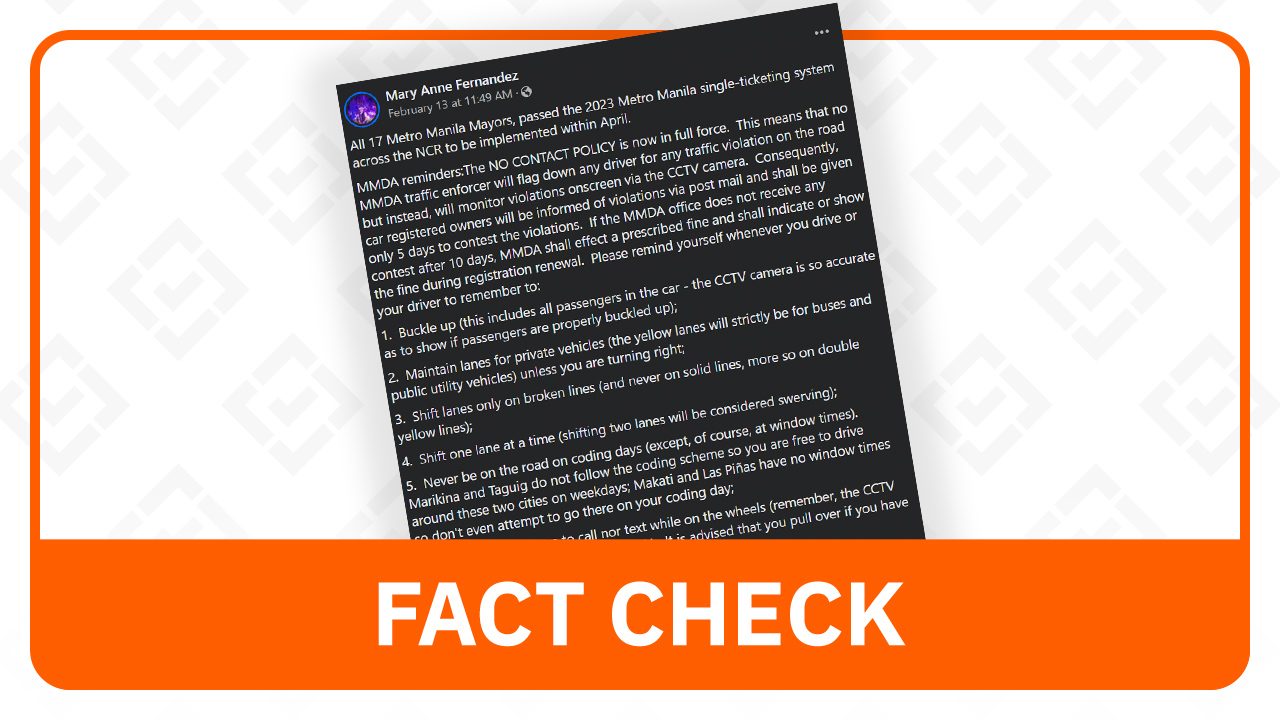 FACT CHECK: MMDA’s no contact apprehension policy still suspended