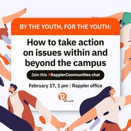By the youth, for the youth: Rappler event to highlight student actions for causes