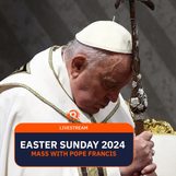 LIVESTREAM: Pope Francis’ Easter Sunday Mass and ‘Urbi et Orbi’ blessing 2024