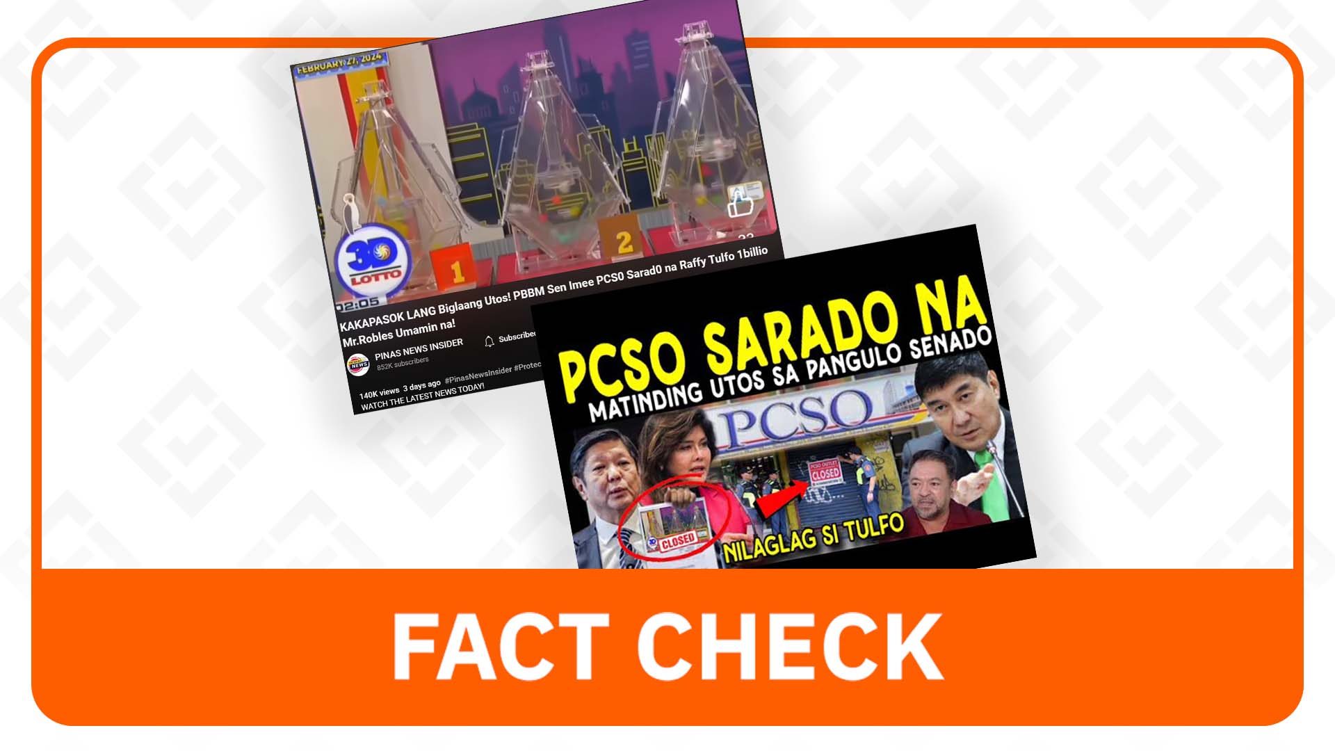 FACT CHECK: No Marcos order to shut down PCSO