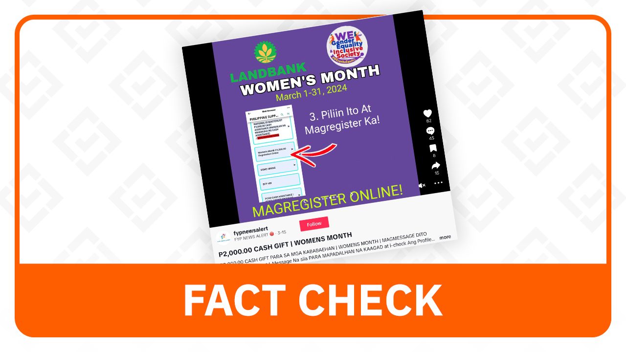 FACT CHECK: No P2,000 Women’s Month cash gift from Landbank