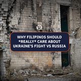 [WATCH] Why Filipinos should *really* care about Ukraine’s fight vs Russia