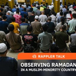 Rappler Talk: Observing Ramadan in a Muslim-minority country