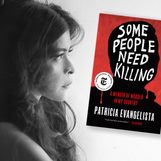 ‘I was writing as a Filipino’: The making of Patricia Evangelista’s ‘Some People Need Killing’ 